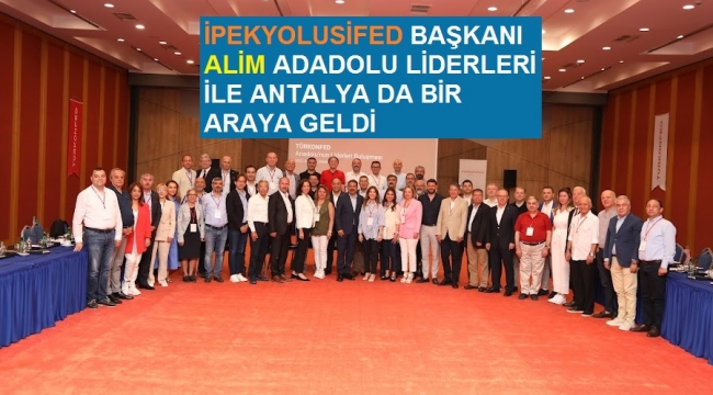 Başkan ALİM Andolu'nun Liderleri ile bir araya geldi