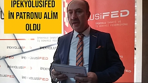 İŞ DÜNYASININ PATRONU ALİM OLDU