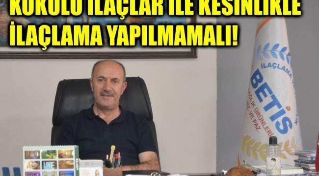 HAŞERE İLAÇLAMADA NELERE DİKKAT EDİLMESİ GEREKİYOR