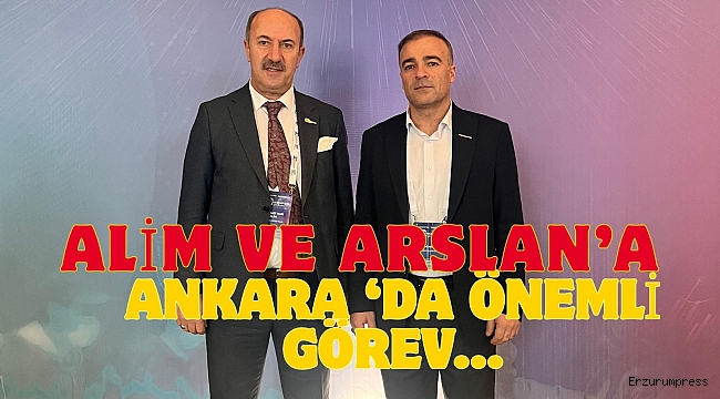 TÜGİK'te yeni dönemde ALİM ve ARSLAN' a Önemli Görev